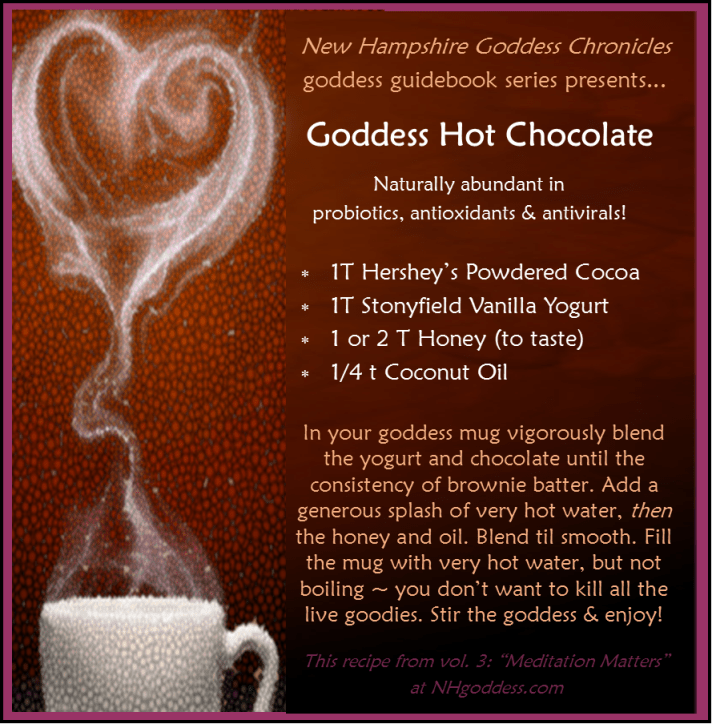 NH goddess chronicles Goddess Hot Chocolate recipe